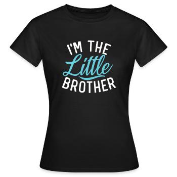Cadeaux Petit Frère - T-shirt Femme - noir - Devant - AI Model Female 172 dark (172cm)