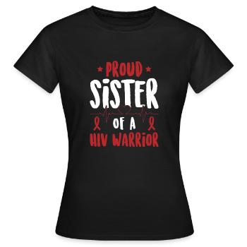 Fière sœur d’un combattant du VIH. - T-shirt Femme - noir - Devant - AI Model Female 172 dark (172cm)