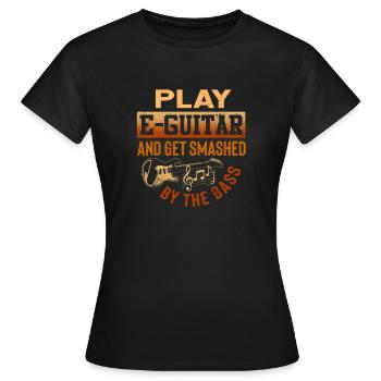 Spiele E-Gitarre Und Werde Vom Bass Vernichtet - Frauen T-Shirt - Schwarz - Vorne - AI Model Female 172 dark (172cm)