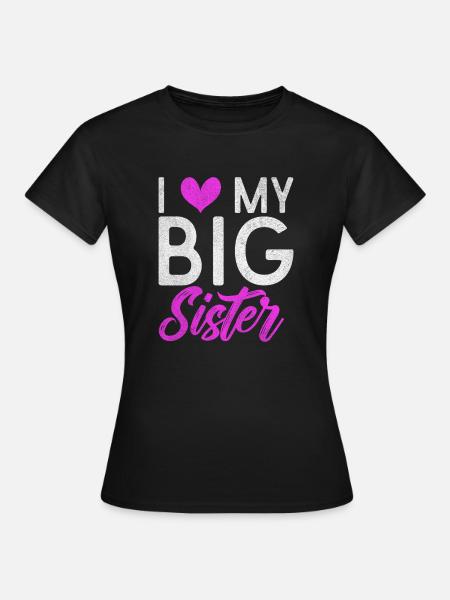 Sister Gifts - Frauen T-Shirt - Schwarz