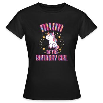 Mum Of the Birthday Girl Unicorn Family Party - Frauen T-Shirt - Schwarz - Vorne - AI Model Female 172 dark (172cm)