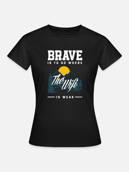 Lustiges Wandern Geschenk - Frauen T-Shirt - Schwarz