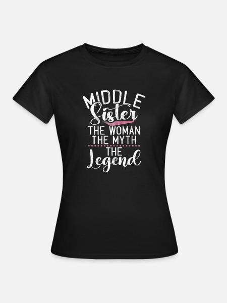 Middle Sister Gifts - Frauen T-Shirt - Schwarz