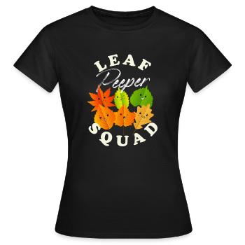 Leaf Peeper Squad Fall Season Autumn Leaves Peeper - Frauen T-Shirt - Schwarz - Vorne - AI Model Female 172 dark (172cm)
