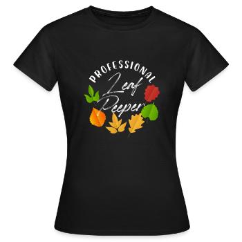 Professional Leaf Peeper Fall Peeping Leaves - Frauen T-Shirt - Schwarz - Vorne - AI Model Female 172 dark (172cm)