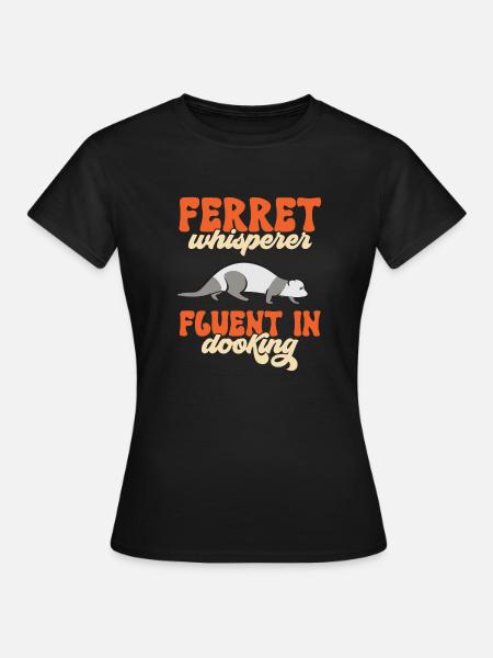 Frettchen Besitzer Frettchen - Frauen T-Shirt - Schwarz