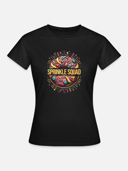 Sprinkle Squad - Lustiges Donut Geschenk - Frauen T-Shirt - Schwarz