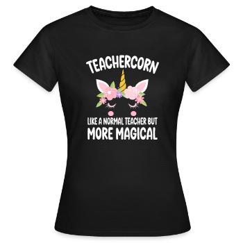 Teachercorn comme un professeur normal Cadeaux de tuteur - T-shirt Femme - noir - Devant - AI Model Female 172 dark (172cm)