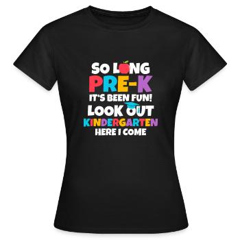 Look Out Kindergarten Pre-K Graduate Preschool Gra - Women's T-Shirt - black - Front - AI Model Female 172 dark (172cm)