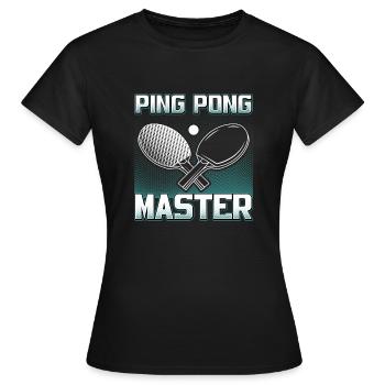 Ping Pong Master / Table Tennis Sport Design - Women's T-Shirt - black - Front - AI Model Female 172 dark (172cm)