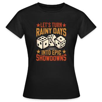 Board Game Saying - Turning Rainy Days Board game - Women's T-Shirt - black - Front - AI Model Female 172 dark (172cm)