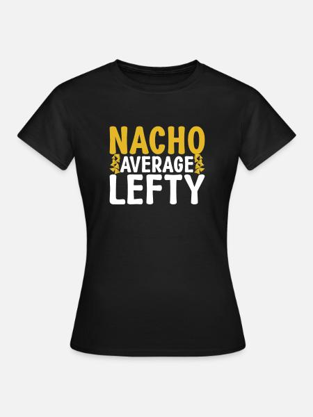 Left Handers Gifts - Frauen T-Shirt - Schwarz