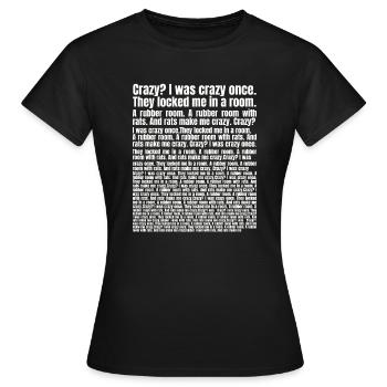 Crazy I Was Crazy Once Meme - Women's T-Shirt - black - Front - AI Model Female 172 dark (172cm)