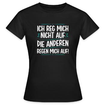 Je ne m’énerve pas, les autres m’énervent - T-shirt Femme - noir - Devant - AI Model Female 172 dark (172cm)