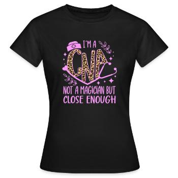 CNA Nursing Quotes Funny Nurse Lovers Cute CNA - Women's T-Shirt - black - Front - AI Model Female 172 dark (172cm)
