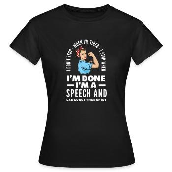 Speech therapist, speech therapist, speech therapist - Women's T-Shirt - black - Front - AI Model Female 172 dark (172cm)