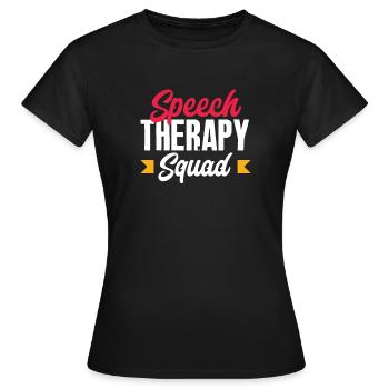 Speech therapist, speech therapist, speech therapist - Women's T-Shirt - black - Front - AI Model Female 172 dark (172cm)