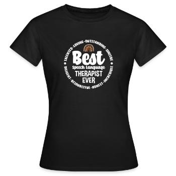 Speech therapist, speech therapist, speech therapist - Women's T-Shirt - black - Front - AI Model Female 172 dark (172cm)