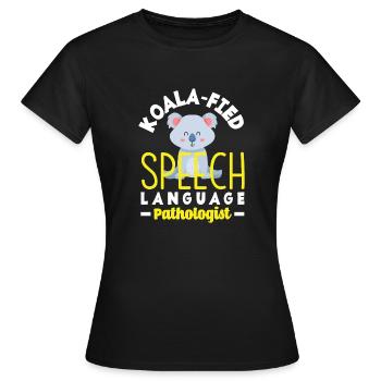 Speech therapist, speech therapist, speech therapist - Women's T-Shirt - black - Front - AI Model Female 172 dark (172cm)