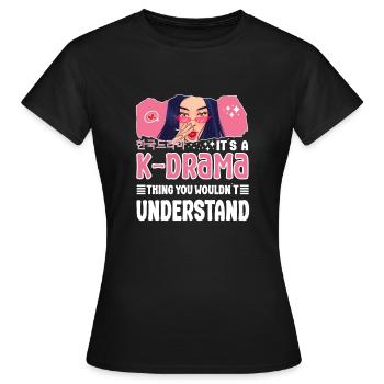 Korean Drama Enthusiast Exclusive Collection Gifts - Frauen T-Shirt - Schwarz - Vorne - AI Model Female 172 dark (172cm)