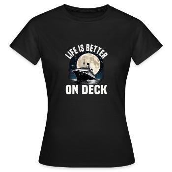 La vie est meilleure sur le pont d’un bateau de croisière Groupe de vacances - T-shirt Femme - noir - Devant - AI Model Female 172 dark (172cm)