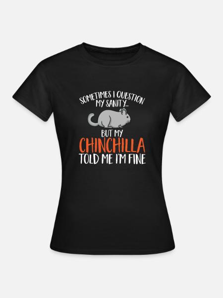 Chinchilla - Frauen T-Shirt - Schwarz