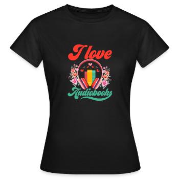 Audiobook Affection: My Love for Stories - Women's T-Shirt - black - Front - AI Model Female 172 dark (172cm)