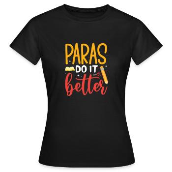 Les paras font mieux Para Professional Teacher - T-shirt Femme - noir - Devant - AI Model Female 172 dark (172cm)