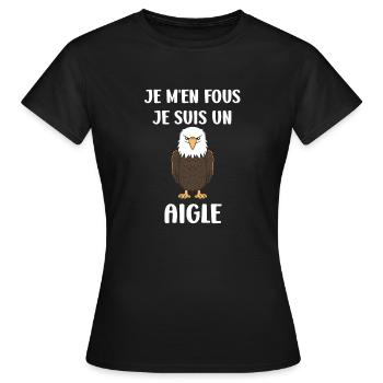 Citation humour Oiseau aigle - T-shirt Femme - noir - Devant - AI Model Female 172 dark (172cm)