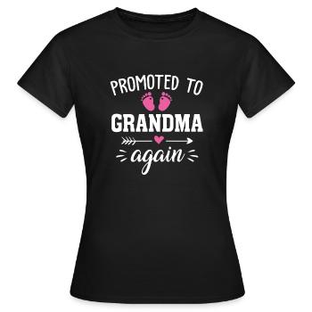 Promu grand-mère à nouveau - T-shirt Femme - noir - Devant - AI Model Female 172 dark (172cm)