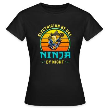 Électricien le jour, ninja la nuit, Occupation de la lampe - T-shirt Femme - noir - Devant - AI Model Female 172 dark (172cm)