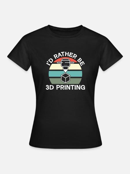 3D Drucker 3D Druck - Frauen T-Shirt - Schwarz