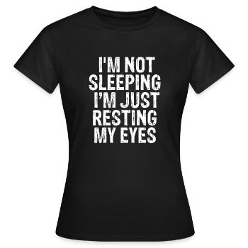 Je ne dors pas, je ne fais que reposer mes yeux Chemise - T-shirt Femme - noir - Devant - AI Model Female 172 dark (172cm)