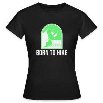 Né pour faire de la randonnée Randonnée Wandern Mountain Wanderlust - T-shirt Femme - noir - Devant - AI Model Female 172 dark (172cm)