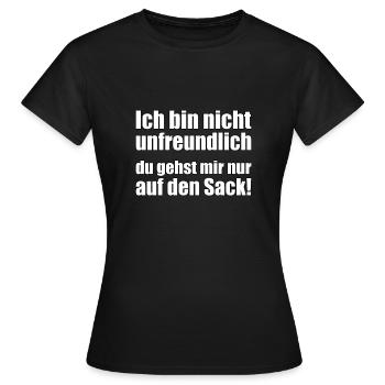 Ich bin nicht unfreundlich ... - Frauen T-Shirt - Schwarz - Vorne - AI Model Female 172 dark (172cm)