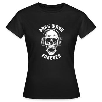 DARK WAVE FOREVER - Frauen T-Shirt - Schwarz - Vorne - AI Model Female 172 dark (172cm)