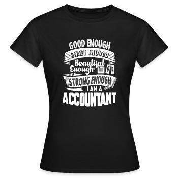 Accountant Strong Accountant - Women's T-Shirt - black - Front - AI Model Female 172 dark (172cm)