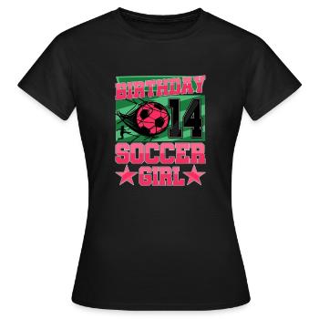 14th birthday Girl Soccer 14 Years Old Gifts - Frauen T-Shirt - Schwarz - Vorne - AI Model Female 172 dark (172cm)
