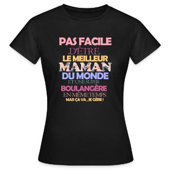 Pas facile maman boulangère - T-shirt Femme - noir - Devant - AI Model Female 172 dark (172cm)