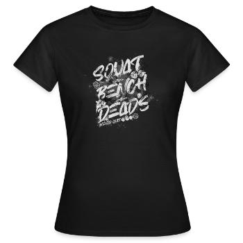 Squat Bench Deads - Women's T-Shirt - black - Front - AI Model Female 172 dark (172cm)