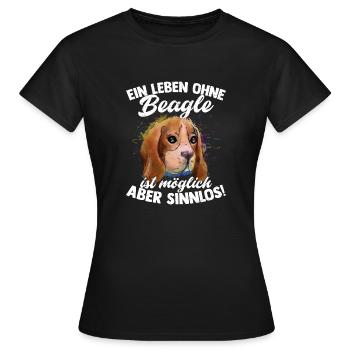 A life without a Beagle is possible but pointless! - Women's T-Shirt - black - Front - AI Model Female 172 dark (172cm)