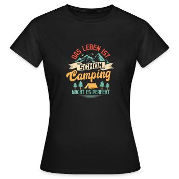 Life Is Beautiful - Camping Makes It Perfect Cam - Women's T-Shirt - black - Front - AI Model Female 172 dark (172cm)
