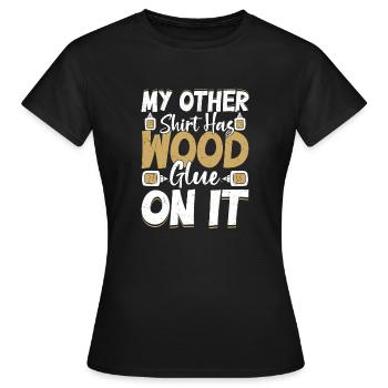 Armoire de menuisier - Colle à bois et fierté - T-shirt Femme - noir - Devant - AI Model Female 172 dark (172cm)