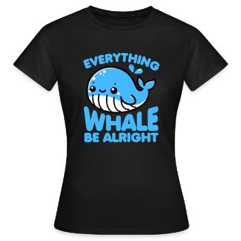 Alles Wal Sei in Ordnung Lustig Wortspiel See Ozean - Frauen T-Shirt - Schwarz - Vorne - AI Model Female 172 dark (172cm)