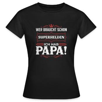 Superhero Dad Better Than Any Comic Hero - Women's T-Shirt - black - Front - AI Model Female 172 dark (172cm)