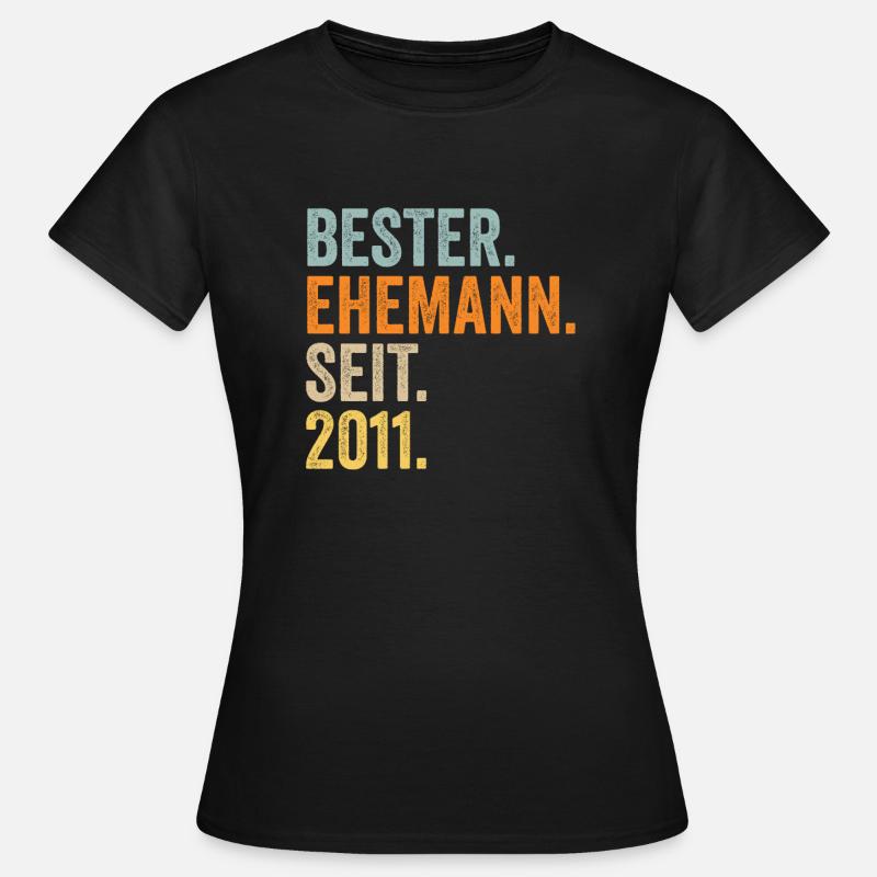 Valentinstag Bester Ehemann Seit 2011 - Frauen T-Shirt - Schwarz