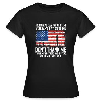 Danke meinen Brüdern und Schwestern - Patriotisches Denkmal - Frauen T-Shirt - Schwarz - Vorne - AI Model Female 172 dark (172cm)