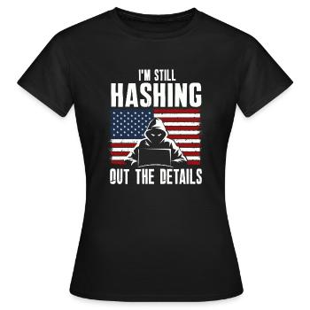 Ethische Hacker-Cybersicherheitsexpertise - Frauen T-Shirt - Schwarz - Vorne - AI Model Female 172 dark (172cm)
