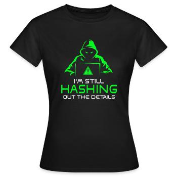 Ethische Hacker-Cybersicherheitsexpertise - Frauen T-Shirt - Schwarz - Vorne - AI Model Female 172 dark (172cm)