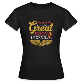 Style urbain Grande légende Bboy - T-shirt Femme - noir - Devant - AI Model Female 172 dark (172cm)